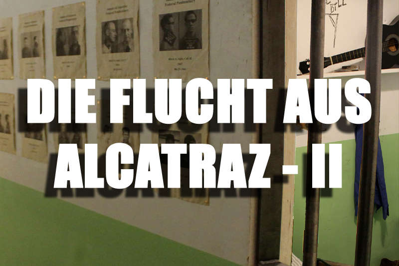 X-it-ADVENTURES - Die Flucht aus Alcatraz II